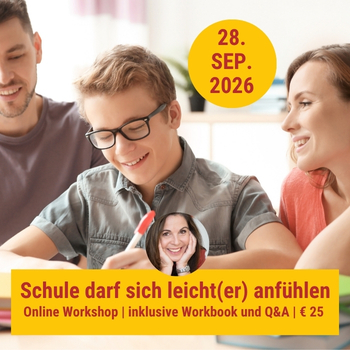Online Workshop mit Ines Berger - Schule darf sich leichter anfühlen am 28. September 2026